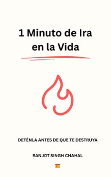 1 minuto de ira en la vida: detenla antes de que te destruya (ebook)-9788119786855