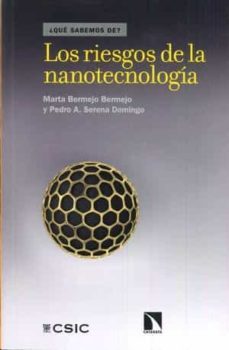 los riesgos de la nanotecnologia-marta bermejo bermejo-9788400101855