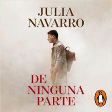 de ninguna parte-julia navarro-9788401024955