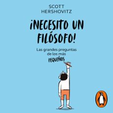 ¡necesito un filósofo!-scott hershovitz-9788401029455