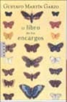 el libro de los encargos-gustavo martin garzo-9788401341755
