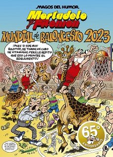 mortadelo y filemon: mundial de baloncesto 2023 (magos del humor 219)-francisco ibañez-9788402423955