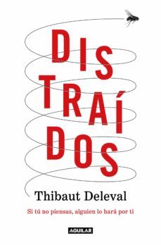 distraidos (ebook)-thibaut deleval-9788403522855
