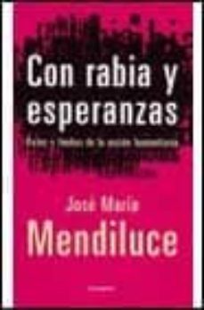 con rabia y esperanzas (3 ed.)-9788408020455