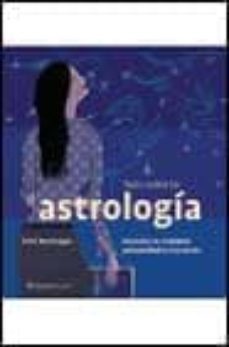 todo sobre la astrologia: descubra la verdadera personalidad de l os astros-9788408042655