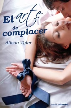 el arte de complacer-alison tyler-9788408080855