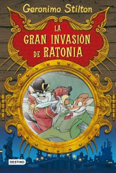 geronimo stilton: la gran invasion de ratonia-geronimo stilton-9788408086055