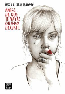 antes de que te vayas quiero decirte (ebook)-9788408151555