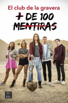 mas de 100 mentiras: el club de la gravera-9788408200055