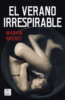 el verano irrespirable (ebook)-marion brunet-9788408235255