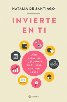 invierte en ti (ebook)-natalia de santiago-9788408238355