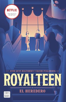 royalteen 1. el heredero-randi fuglehaug-anne gu halvorsen-9788408254355