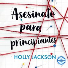 asesinato para principiantes (audiolibro)-holly jackson-9788408276555