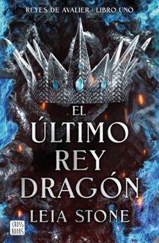 el ultimo rey dragon (ebook)-leia stone-9788408285755