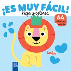 ¡es muy fácil! pega y colorea. león-9788408295655
