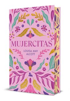 mujercitas. edición limitada con cantos decorados-louisa may alcott-9788408315155
