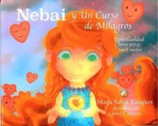 nebai y un curso de milagros-marta salvat balaguer-9788409329755