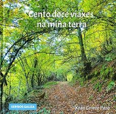 cento doce viaxes na miña terra-9788409538355