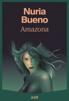 amazona-nuria bueno-9788410138155