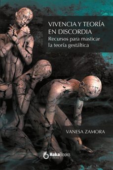 vivencia y teoria en discordia (ebook)-vanesa zamora-9788410173255