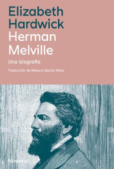 herman melville-elizabeth hardwick-9788410180055