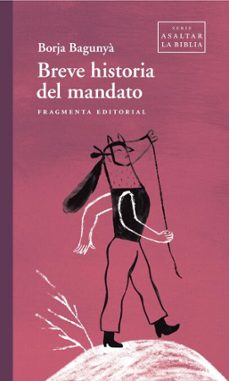 breve historia del mandato (ebook)-borja bagunya-9788410188655