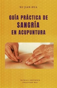 guia practica de sangria en acupuntura-xu jian hua-9788410194755