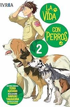 la vida con perros 2-9788410350755