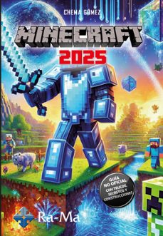 minecraft 2025. guia no oficial: trucos, secretos y construcciones-chema gomez-9788410360655