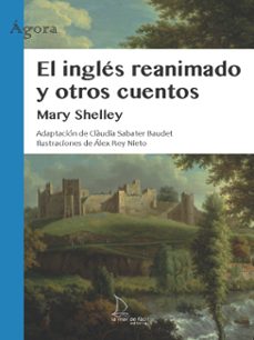 el ingles reanimado y otros cuentos (lectura facil) (ebook)-mary shelley-9788410371255