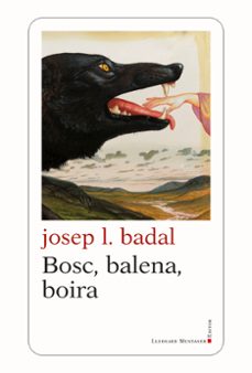 bosc, balena, boira-josep l. badal-9788410377455