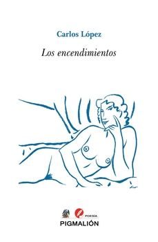 los encendimientos-carlos lopez-9788410389755