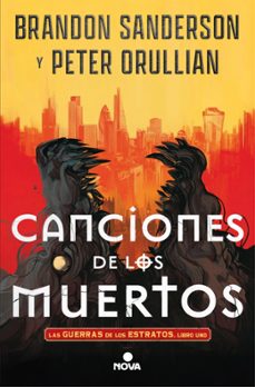 canciones de los muertos (las guerras de los estratos 1)-brandon sanderson-9788410466555