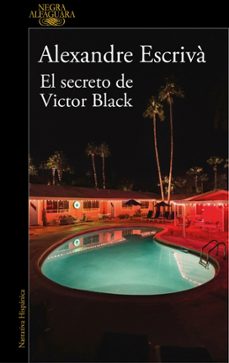el secreto de victor black-alexandre escriva-9788410496255