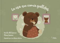 la osa que comía galleta-yamila del carmen flores-9788410602755