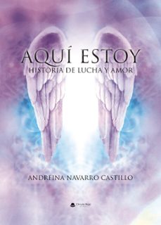 aqui estoy (ebook)-andreina navarro castillo-9788410616455