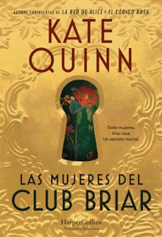 las mujeres del club briar-kate quinn-9788410643055