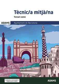 temari comu tècnic-a mitjan-a. ajuntament de barcelona-9788410775855