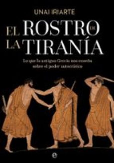el rostro de la tirania (ebook)-unai uriarte-9788410942455