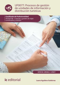 procesos de gestion de unidades de informacion y distribucion turisticas. hotg0108 (ebook)-laura aguilera gutiérrez-9788411036955