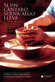 si un cantaro suena algo lleva-gabriel calvo fernandez-margarita martinez jaime-9788411046855