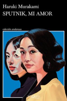 sputnik, mi amor-haruki murakami-9788411077255