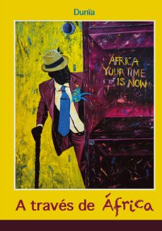a traves de áfrica-¸ dunia-9788411239455