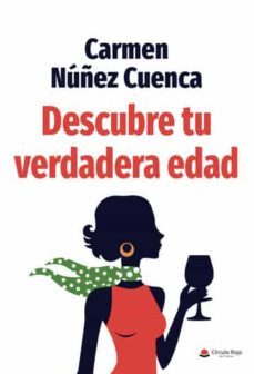 descubre tu verdadera edad-carmen nuñez cuenca-9788411286855