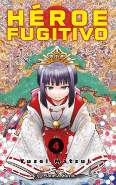 heroe fugitivo nº 04 (ebook)-yusei matsui-9788411610155