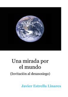 una mirada por el mundo (ebook)-javier estrella linares-9788411749855