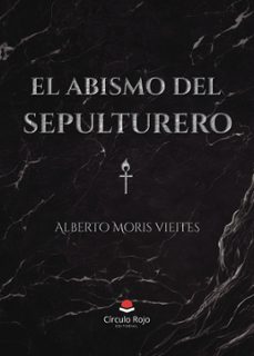 el abismo del sepulturero (ebook)-9788411893855