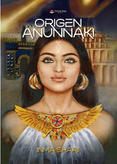 origen anunnaki-inma sharii-9788411894555