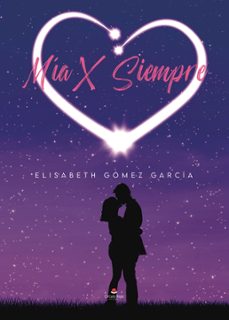 mia x siempre (ebook)-9788411998055