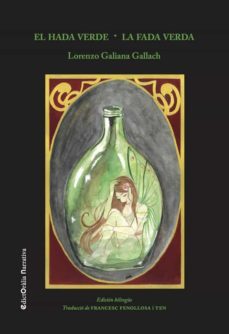 el hada verde / la fada verda-lorenzo galiana gallach-9788412002355